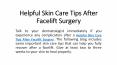 Helpful Skin Care Tips After Facelift Surgery PowerPoint PPT Presentation
