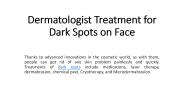 Dermatologist Treatment for Dark Spots on Face