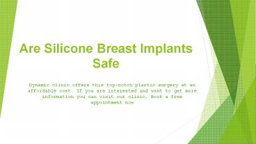 Are Silicone Breast Implants Safe