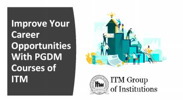 Career Pathways of PGDM Courses at ITM Institute