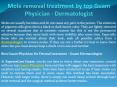 Mole removal treatment by top Guam Physician - Dermatologist PowerPoint PPT Presentation