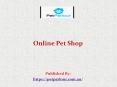 Online Pet Shop PowerPoint PPT Presentation
