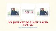 My Journey to Plant-Based Eating