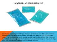 HOW TO USE A GEL ICE PACK FOR INJURY?