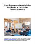 Grow Ecommerce Website Sales And Traffic In 2020 Using Content Marketing PowerPoint PPT Presentation