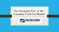 Canadian Used Car Market PowerPoint PPT Presentation