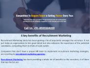 6 key benefits of Recruitment Marketing