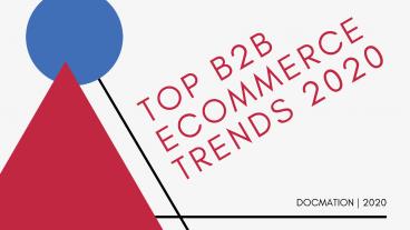 Top B2B Ecommerce Trends 2020