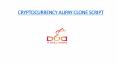 CRYPTOCURRENCY ALIPAY READY MADE CLONE SCRIPT PowerPoint PPT Presentation