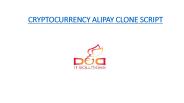 CRYPTOCURRENCY ALIPAY READY MADE CLONE SCRIPT