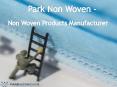 PP coated PE Laminated nonwoven fabric manufacturers in India - Park Non Woven (2) PowerPoint PPT Presentation