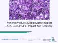 Mineral Products Market Size, Share, Statistics, Latest Trends, Segmentation And Forecast to 2030 PowerPoint PPT Presentation