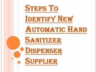 What Makes a Good Automatic Hand Sanitizer Dispenser Supplier?