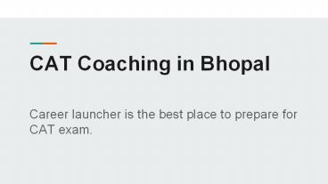 CAT Coaching in Bhopal