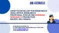 How to develop the research idea into a research proposal? Focus on nursing research- Tutors India PowerPoint PPT Presentation