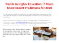 Trends In Higher Education: 7 Must-Know Expert Predictions for 2020 PowerPoint PPT Presentation