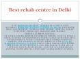 Best rehab centre in Delhi PowerPoint PPT Presentation