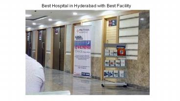 Best Hospital in Hyderabad with Best Facility