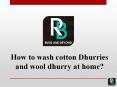How to wash cotton Dhurries and wool dhurry at home? PowerPoint PPT Presentation