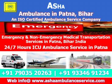 Get Road Ambulance Service in Patna at Rebate Price | ASHA AMBULANCE