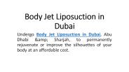 Body Jet Liposuction in Dubai