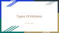 Types of Kitchens PowerPoint PPT Presentation