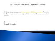 Do You Want To Retrieve Old Yahoo Account?