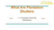 What Are Plantation Shutters – A Complete Guide By Metablinds