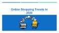 Online Shopping Trends In 2020