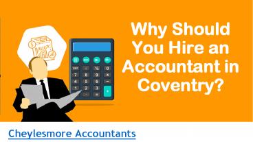 Why should you hire an accountant in Coventry? – Coventry Accountants