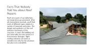 Facts That Nobody Told You about Roof Repairs