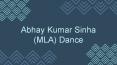Abhay Kumar Sinha Dance: Conspiracy Of Opposition PowerPoint PPT Presentation