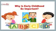 Why Is Early Childhood Education So Important?