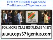 OPS 571 GENIUS Experience Tradition--ops571genius.com