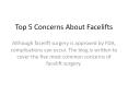 Top 5 Concerns About Facelifts PowerPoint PPT Presentation