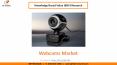 Webcams Market Size Worth $9.9 Billion By 2026 - KBV Research PowerPoint PPT Presentation