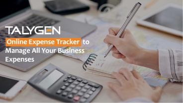 Online Expense Tracker  to Manage All Your Business Expenses