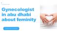 Good gynecologist in abu dhabi | Best Gynecologist In Abu Dhabi PowerPoint PPT Presentation