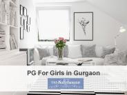 Girls PG in Golf Course Road in Gurgaon