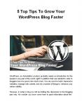 5 Top Tips To Grow Your WordPress Blog Faster PowerPoint PPT Presentation