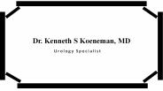 Dr. Kenneth S Koeneman, MD - Well-Known Medical Professional
