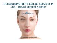 Image Editing Service in USA | imageeditingagency.com