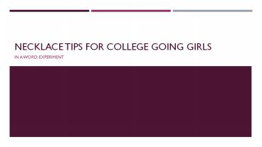 Necklace Tips for College Going Girls