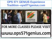 OPS 571 GENIUS Experience Tradition--ops571genius.com