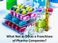 Pharma sector: List of things to avoid at all costs PowerPoint PPT Presentation