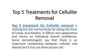 Top 5 Treatments for Cellulite Removal