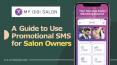 A Guide to Use Promotional SMS for Salon Owners PowerPoint PPT Presentation