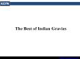 The Best of Indian Gravies PowerPoint PPT Presentation