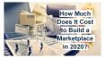 How Much Does It Cost to Build a Marketplace in 2020? PowerPoint PPT Presentation