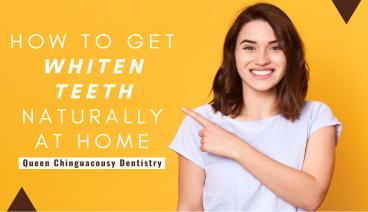 How to Get Whiten Teeth Naturally by QC Dentistry